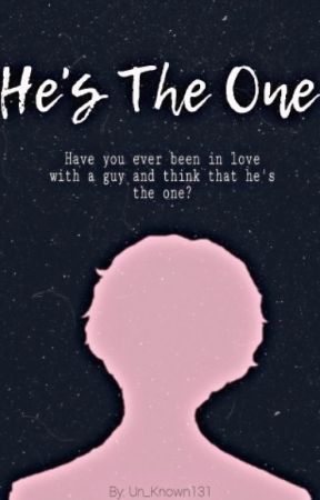 He's The One  by Un_known11