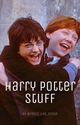 Harry Potter Stuff 10 Hausertest Wattpad