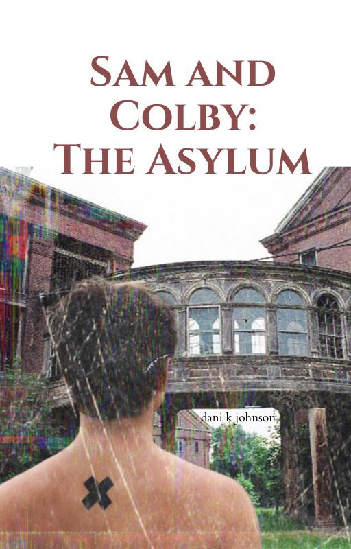 Sam and Colby: The Asylum per traphousereturns