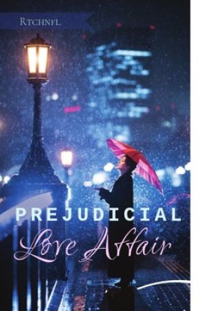 Prejudicial Love Affair by rtchnfl