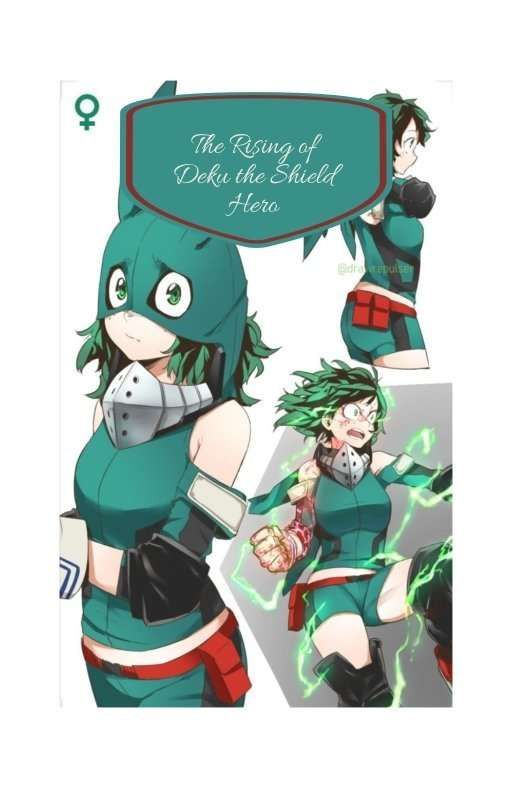 The rising of deku the shield hero by EFFECTIVEHAPPENED