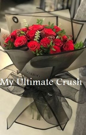 My Ultimate Crush by LeeXha