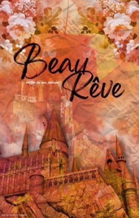 Beau Rêve by ana_aeonian