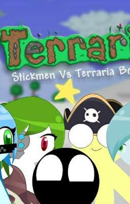 (Here We Go Again) stickmen vs terraria bosses rp by sociopath-robot