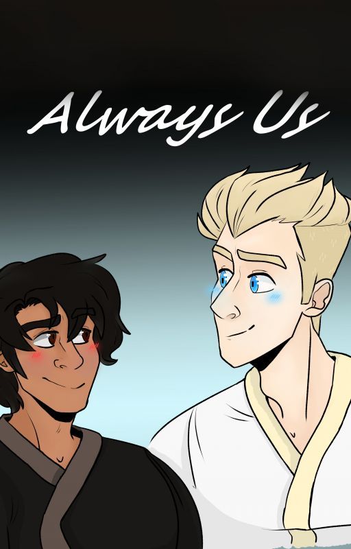 Always Us  (A Glaciershipping Fanfiction) by Musical_Marty