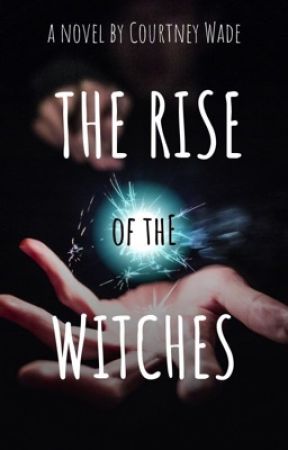 The Rise of The Witches. by halfagonyhalfhop3