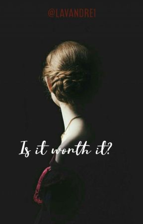 Is it worth it? ni Lavandre1