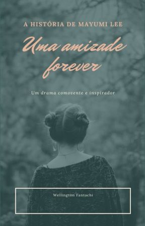 Uma amizade forever by TomRoch