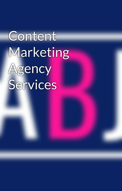 Content Marketing Agency Services by abetterjones