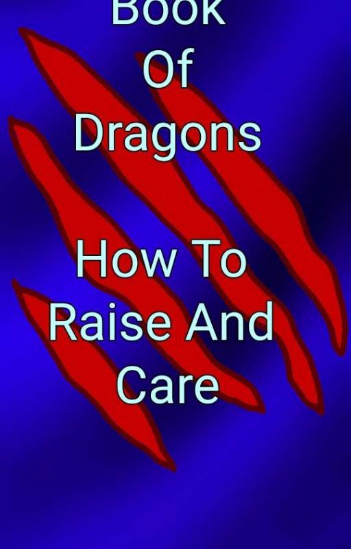 Book of Dragons! {Roleplay} by agent-antivenom