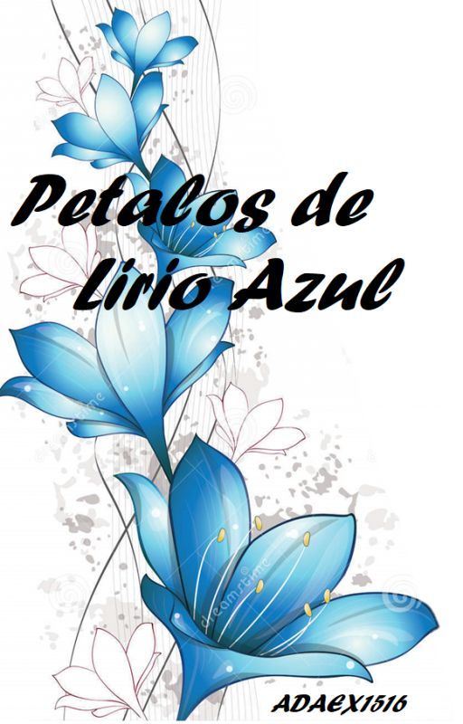 Pétalos de Lirio Azul by ADAEX1516