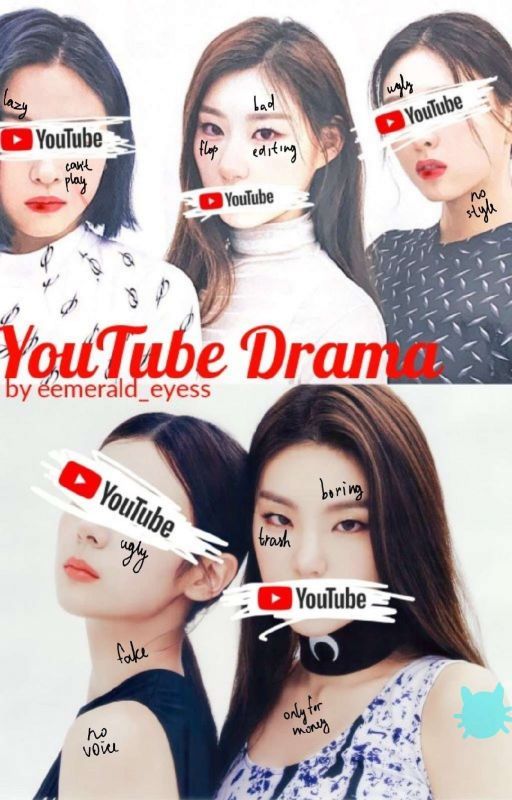 YouTube Drama (yejisu au) ✔️ by eemerald_eyess