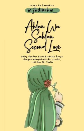Ahlan Wa Sahlan Second Love de mjhdibrhm__