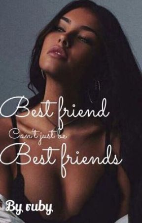 Best friends can't just stay best friends. by stfu_no_one_asked