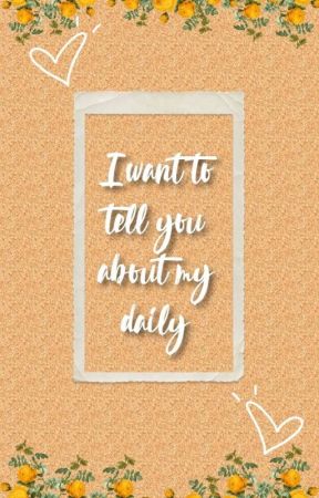 I want to tell you about my daily oleh novemitaeka