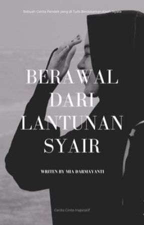 Berawal Dari Lantunan Syair (Season 1) بقلم MiaDrmynt8