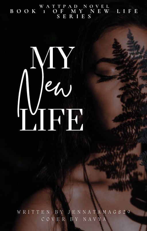 My New Life de KKthebooklover