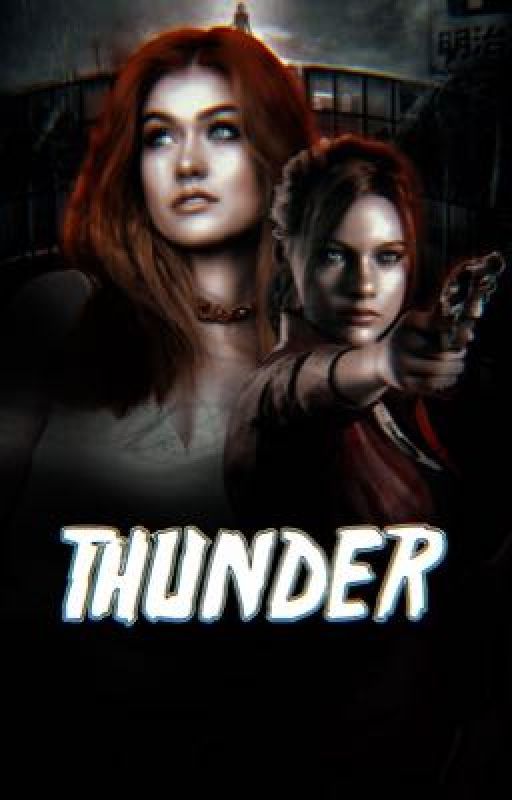 THUNDER. ( claire redfield ) by gayforjill