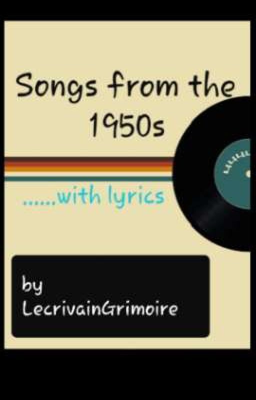 Songs from the 1950s  door LecrivainGrimoire