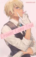 Dreams Come True by unlabelled-multi