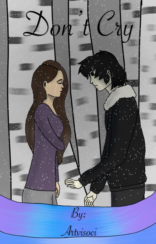 Don't Cry (A Nico di Angelo Fan Fiction) by Artvisoci