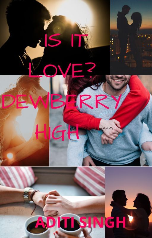 iamwritingmyheartout tarafından yazılan Is it love: Dewberry High adlı hikaye