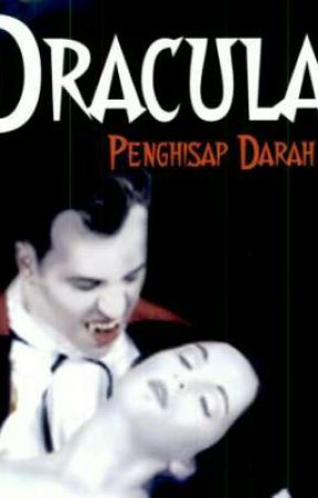 Kastil Dracula (Completed)✔, de vanesyah26