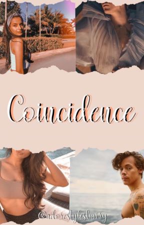 Coincidence |h.s| by adorestylesharry