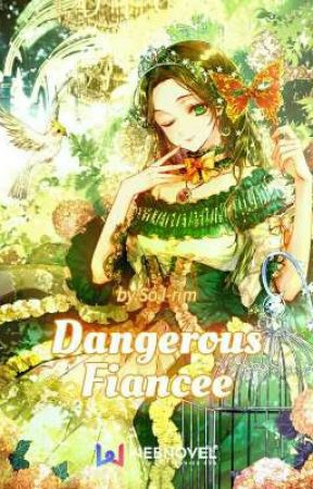Dangerous fiancee, de agisafiah