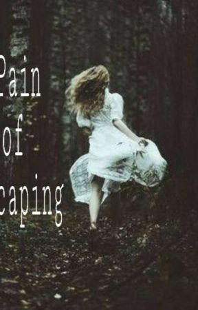 Pain Of Escaping بقلم eymika