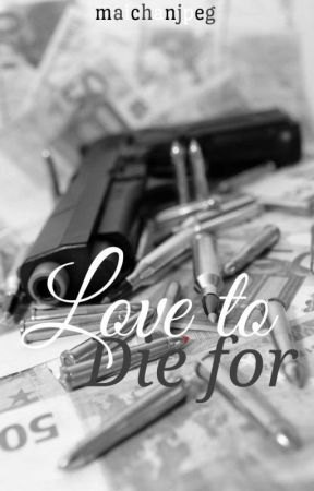 Love to Die For by maichanjpeg