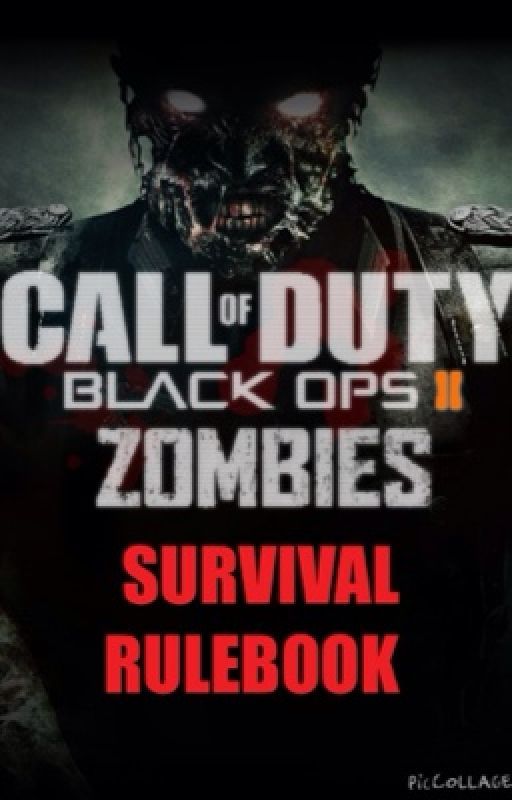 COD Black Ops 2 Zombies Survival Rulebook بقلم ericisawesome523