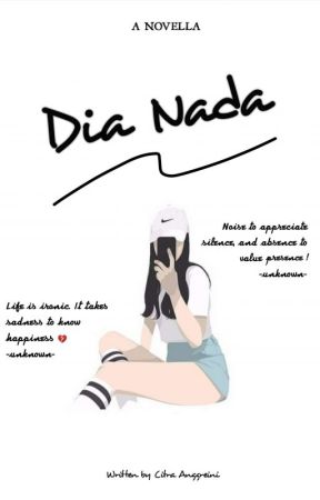Dia Nada by citraanggreini_