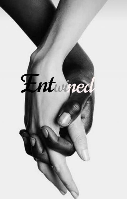 Entwined: A story to stay forever. door OutcastEm