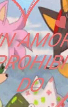 UN AMOR PROHIBIDO shadora от azAnd12