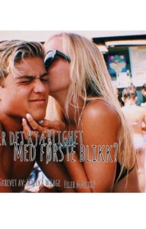 kjærlighet med første blikk? by creamish-