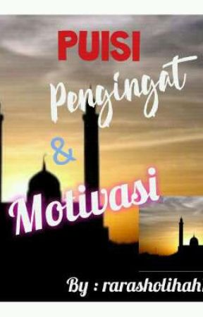 PUISI PENGINGAT / MOTIVASI de rarasholihah12
