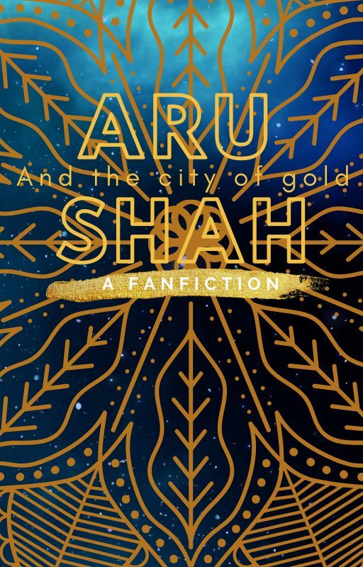 Aru Shah and the City of Gold بقلم AnushkaBhowmik4