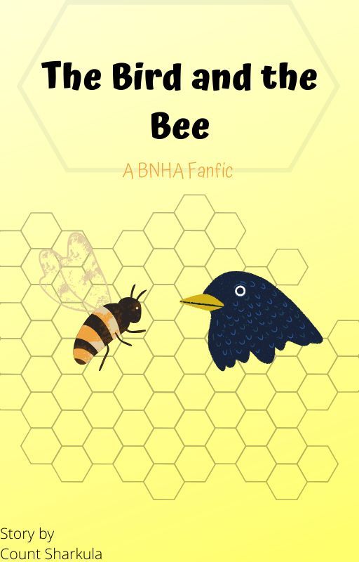 The Bird and the Bee (BNHA Fanfic) per CountSharkula