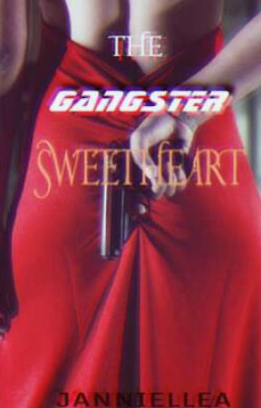 THE GANGSTER SWEETHEART by JANNIELLEA