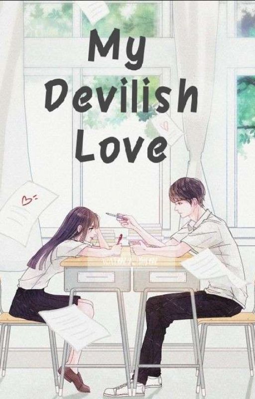 My Devilish Love🖤 by yang_dada11