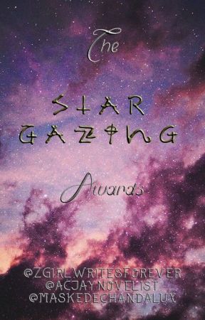 The Star Gazing Awards (Judging) by StarGazingAwards