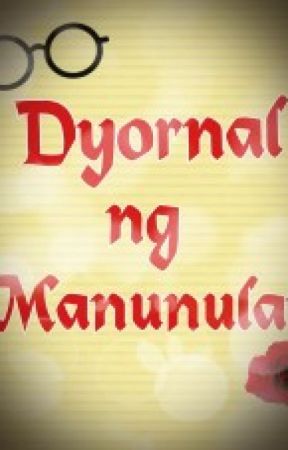 Dyornal ng Manunulat ni JustLeanOnMe