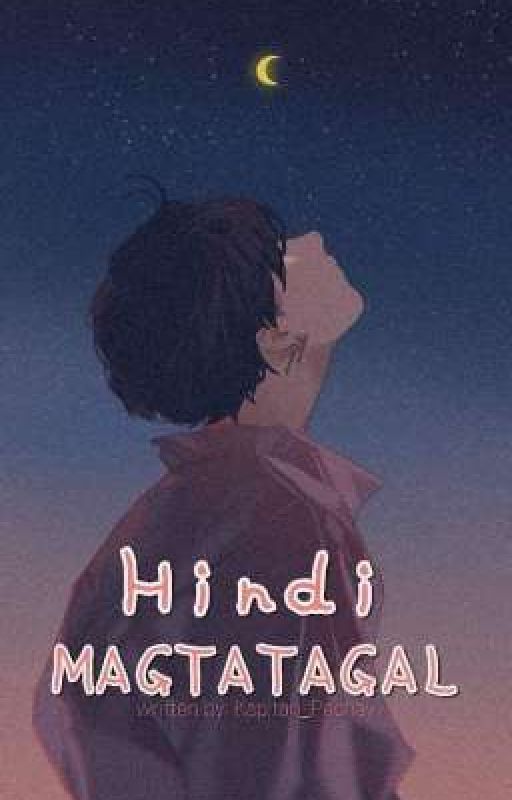 Hindi Magtatagal by Kapitan_Petchay