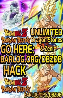 Dragon Ball Z Dokkan Battle Hack - Get unlimited Dragon Stones and Zeni