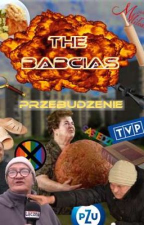 THE BABCIAS-przebudzenie  by BlackAngell2