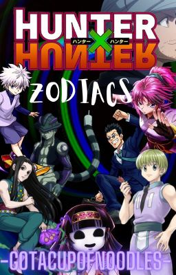 Anime Zodiac - Hunter X Hunter - Wattpad