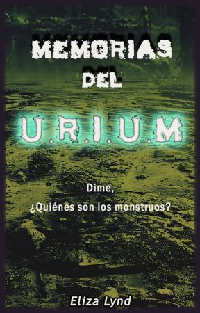 Memorias del URIUM بقلم ElizabethLynd