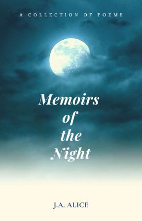 Memoirs of the Night by Roannarei