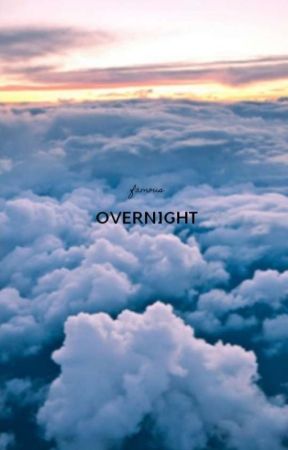 Overnight by Rockmea1